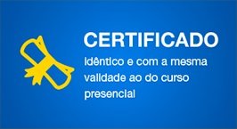 Certificado identico e com mesma validade ao do curso presencial